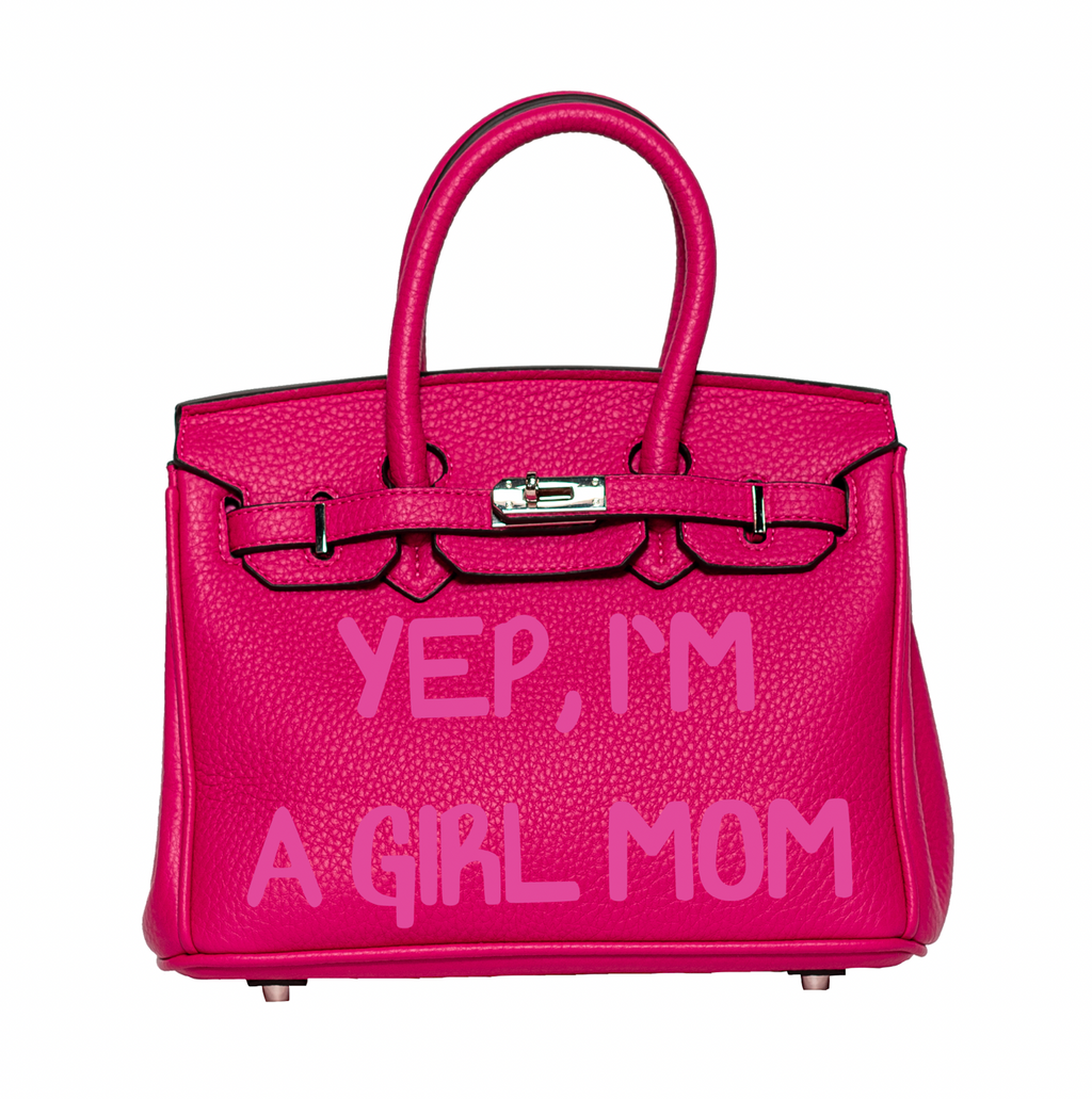 25CM Yep, I'm A Girl Mom Girl Mom (Gold Hardware)