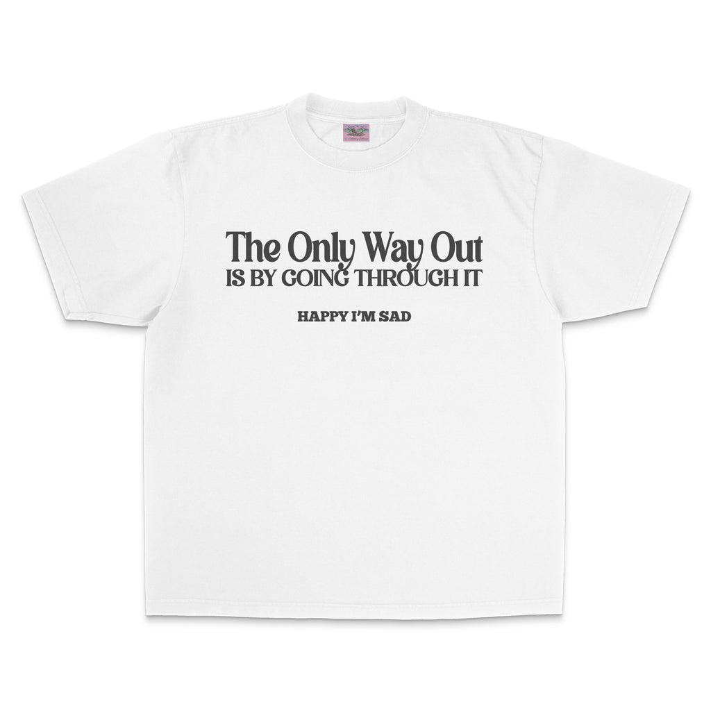 Happy I'm Sad - The Only Way Out T-Shirt 'White'