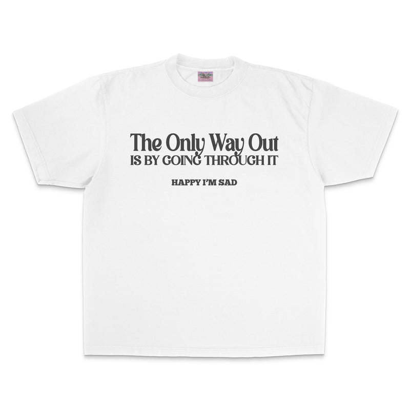 Happy I'm Sad - The Only Way Out T-Shirt 'White'