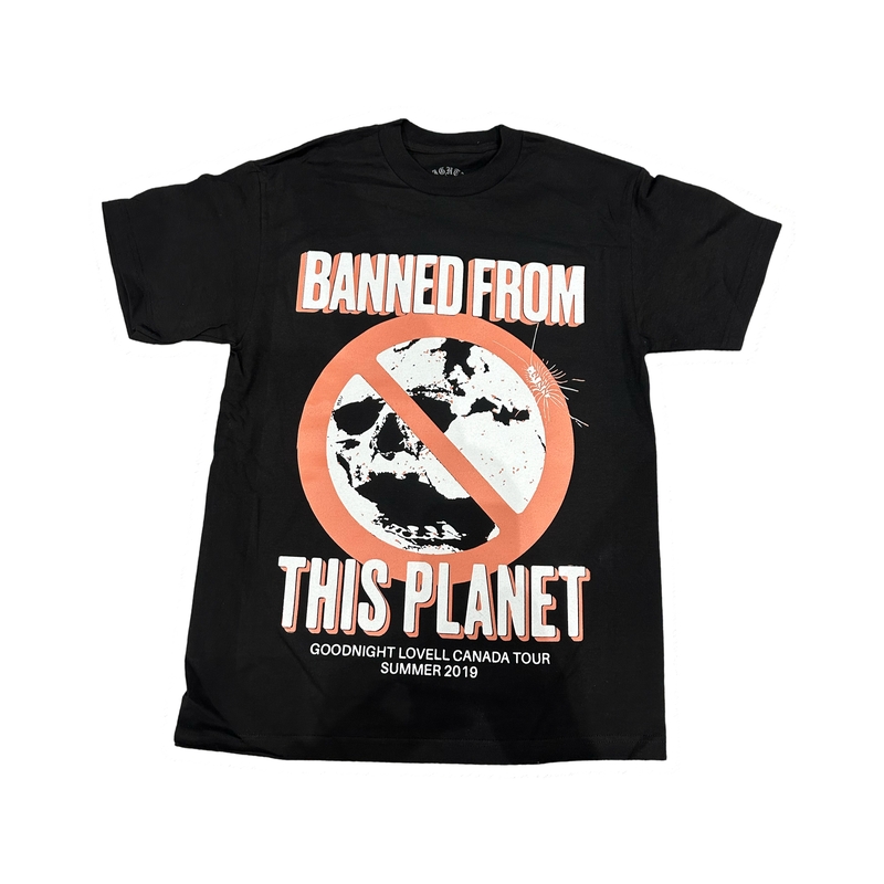 BANNED FROM THIS PLANET T SHIRT